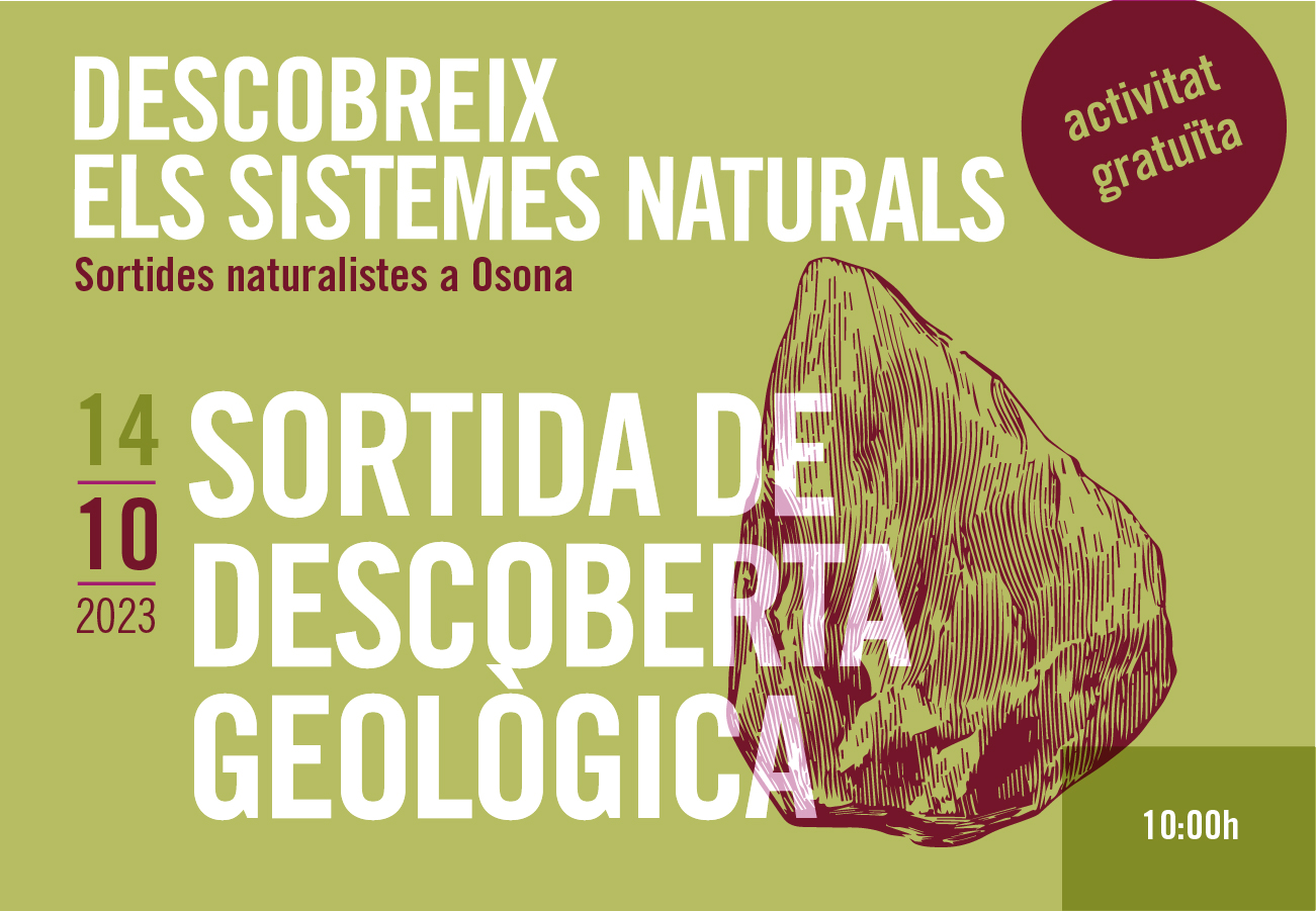 descoberta geologica. Sortides naturalistes a Osona