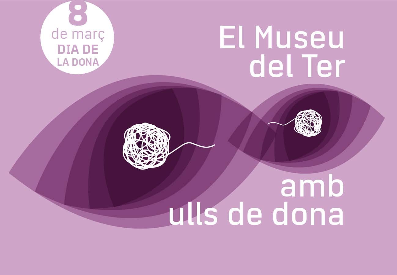 Visita guiada el Museu del Ter amb ulls de dona